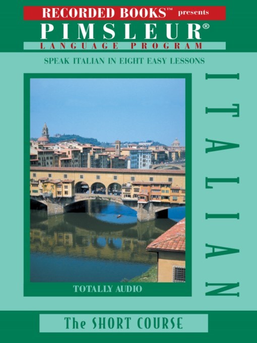 Title details for Italian by Pimsleur Language Program - Available